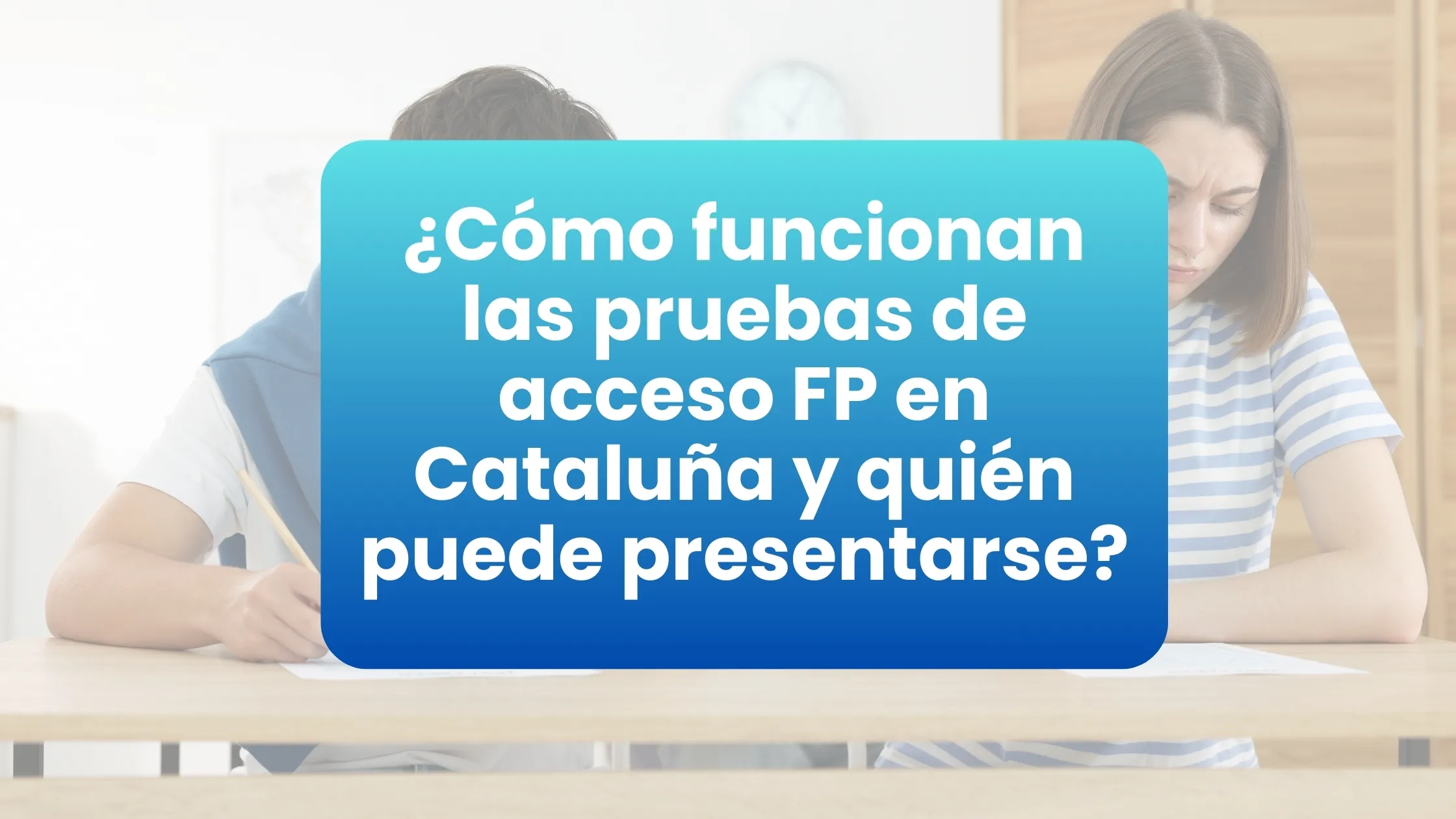 pruebas acceso fp 2026 cataluña